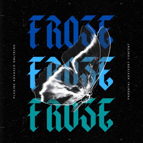 Froze ft. OnlyBino! & Plxg1ns cover art