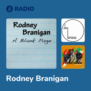 Rodney Branigan Radio
