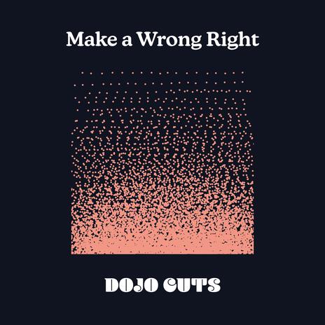 Make A Wrong Right cover art