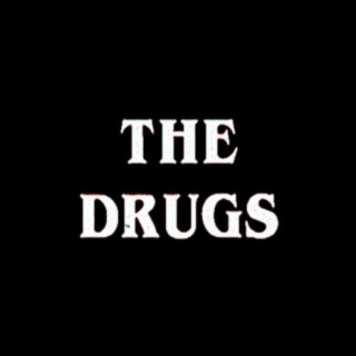 The Drugs ft. SpaceMan Zack cover art