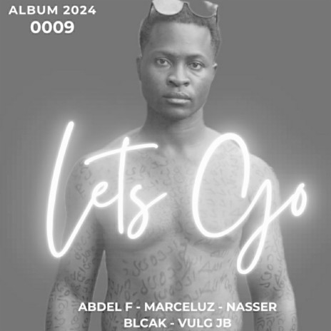 Let's Go ft. Nasser Black & Marcelluz - Vulgo JB cover art