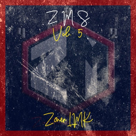 Zms, Vol. 5 ft. Zoner Lmk