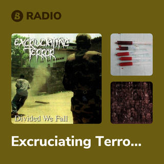 Excruciating Terror Radio