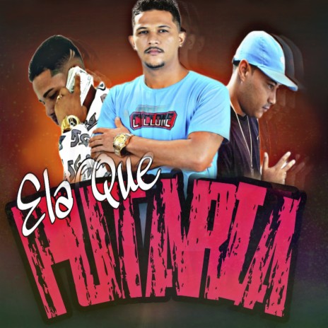 Ela Que Putaria ft. Mc Smilow & Chefe Cyclone cover art