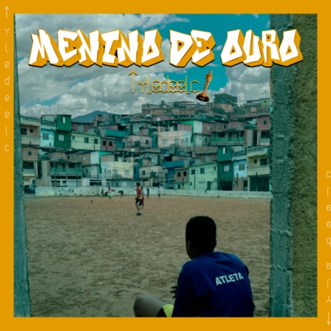 Menino de Ouro ft. Vivaz 21 cover art