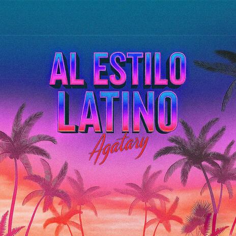 Al Estilo Latino cover art