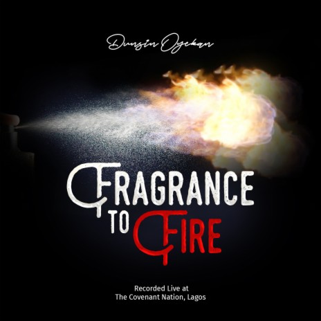 Fragrance to Fire cover art