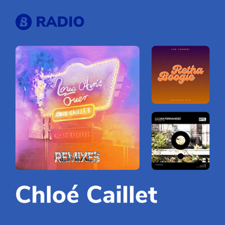 Chloé Caillet Radio