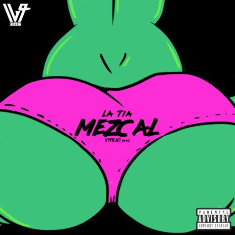 Mezcal ft. La Tía
