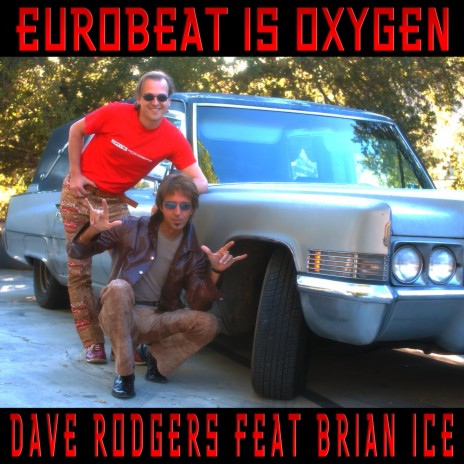 Eurobeat Is Oxygen ft. Brian Ice cover art