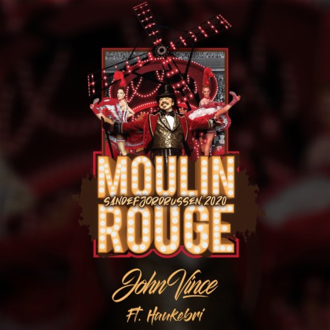 Moulin Rouge 2020 (Sandefjordrussen) ft. Haukebri cover art