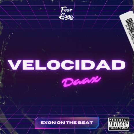 Velocidad ft. Exon on the beat cover art