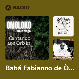 Babá Fabianno de Ògún Radio