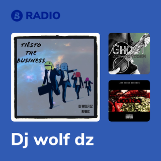 Dj wolf dz Radio