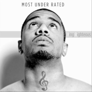 Most Under Rated