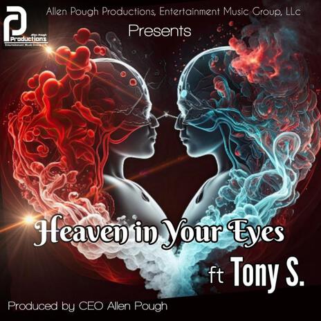 Heaven in your Eyes (Radio Edit) ft. Tony S. cover art