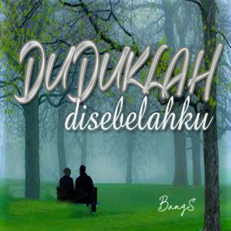 Duduklah disebelahku cover art