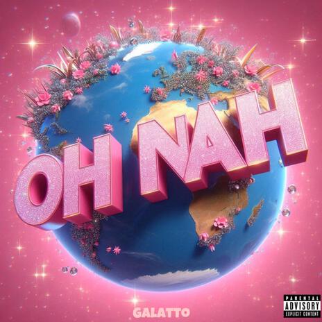 Oh Nah cover art
