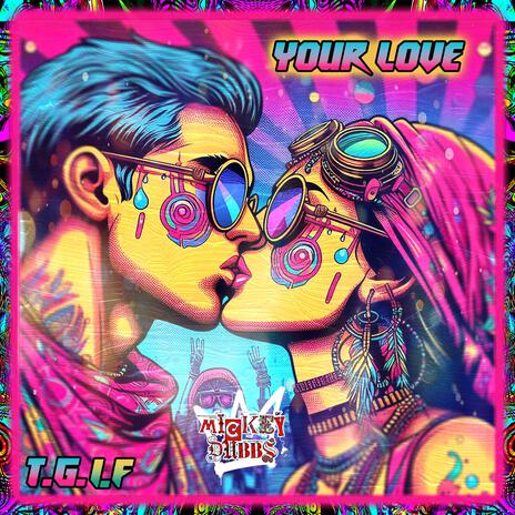 Your Love (T.G.I.F) cover art