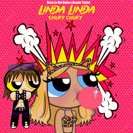 Linda Linda (Chuky Chuky) ft. Bryant Taylor