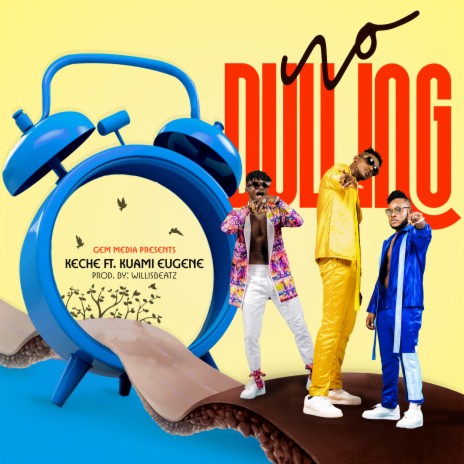 No Dulling ft. Kuami Eugene cover art