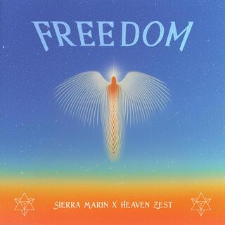 Freedom ft. Heaven Zest cover art