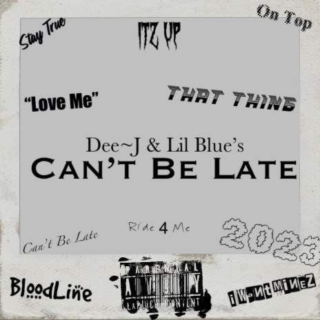 Can't Be Late ft. Lil Blue cover art