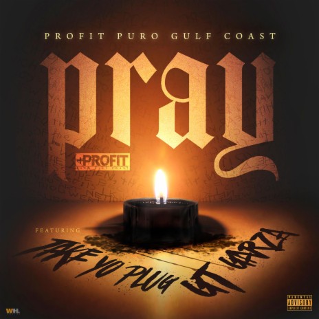 Pray (feat. Take-Yo-Plug & GT Garza)