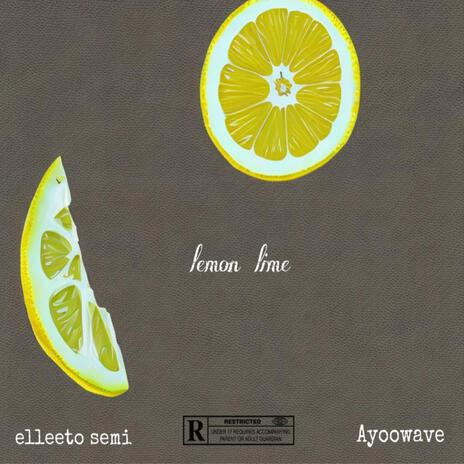 Lemon Lime ft. Ayoowave cover art