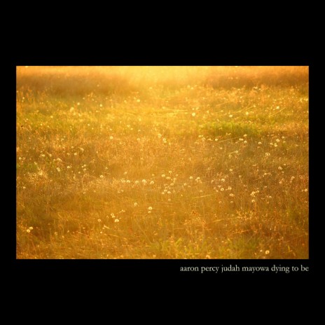 Dying To Be ft. judah mayowa