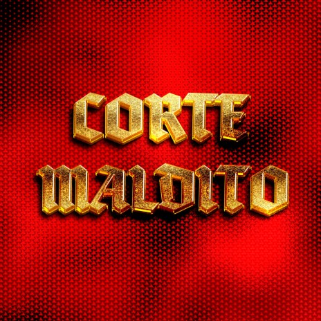 CORTE MALDITO cover art
