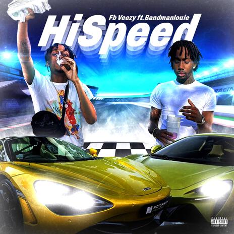 HiSpeed ft. BandManLouie cover art