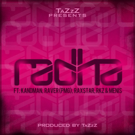 Radha ft. Raxstar, Kan D Man, Menis, RKZ & Raves cover art