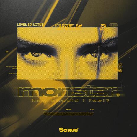 Monster (How Should I Feel) ft. Lotus cover art