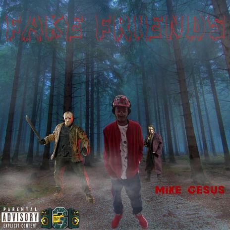 Fake Friends cover art