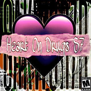 Heart On Drugs S7 cover art