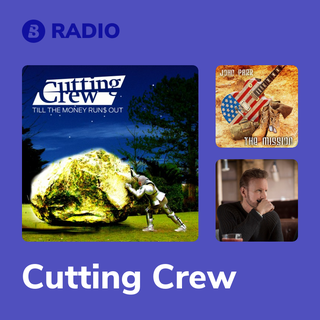 Cutting Crew Radio
