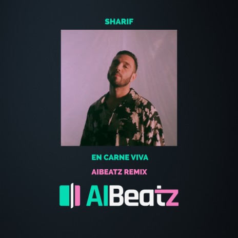 En Carne Viva (AIBeatz Remix) ft. Sharif cover art