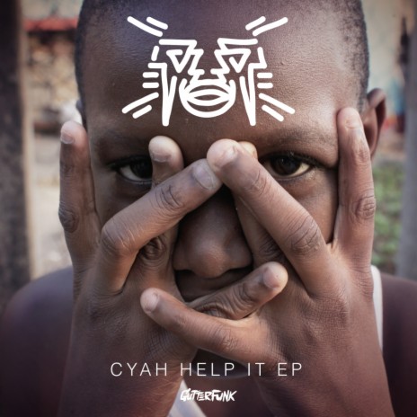 Cyah Help It (Original Mix) cover art