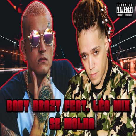Se Molha ft. Baby Brazy cover art
