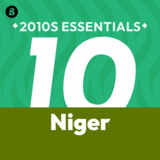 Niger 2010s Essentials