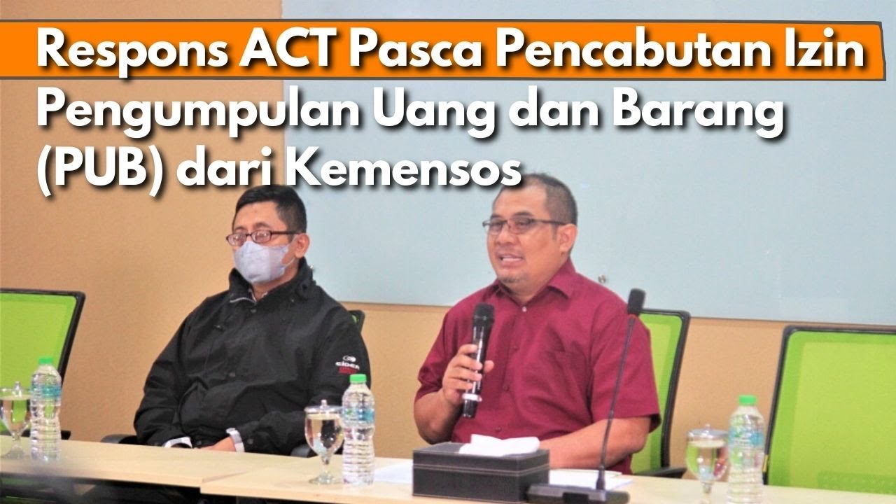 Respons ACT atas Pencabutan Izin PUB dari Kemensos cover art