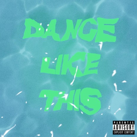 Dance Like This cover art