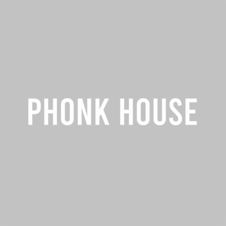 PHONK HOUSE (GIGACHAD THEME SLOWED REMIX) cover art