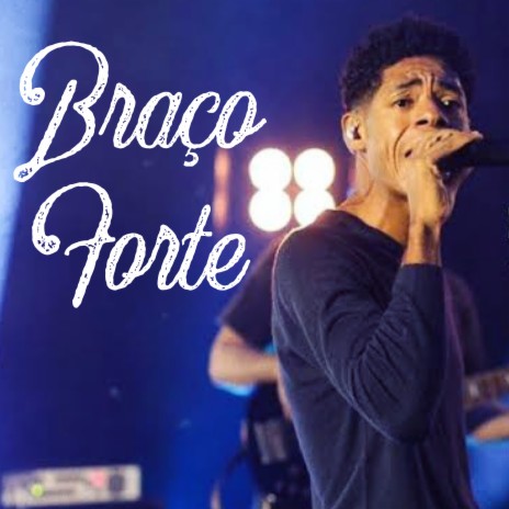 Braço Forte cover art