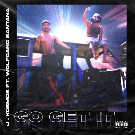 Go Get It ft. Wolfgang Santana cover art