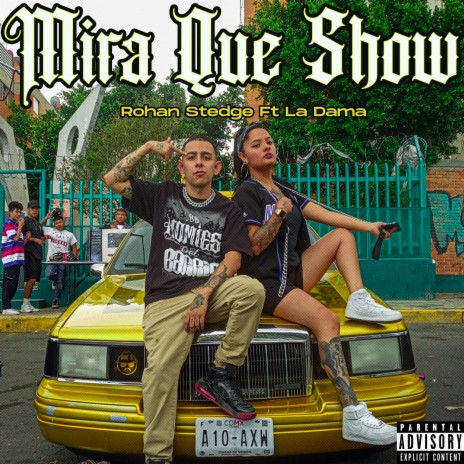 Mira Que Show ft. La Dama cover art