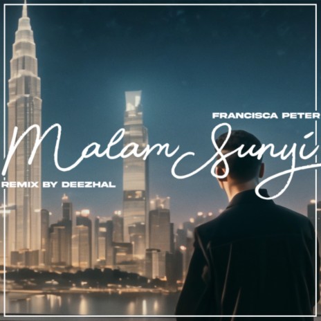 Malam Sunyi (Deezhal Remix) cover art