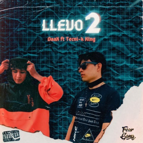 Llevo 2 ft. Tecni-k King cover art
