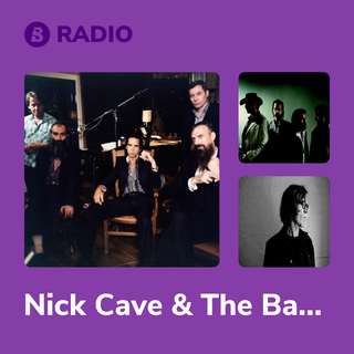Nick Cave & The Bad Seeds Radio